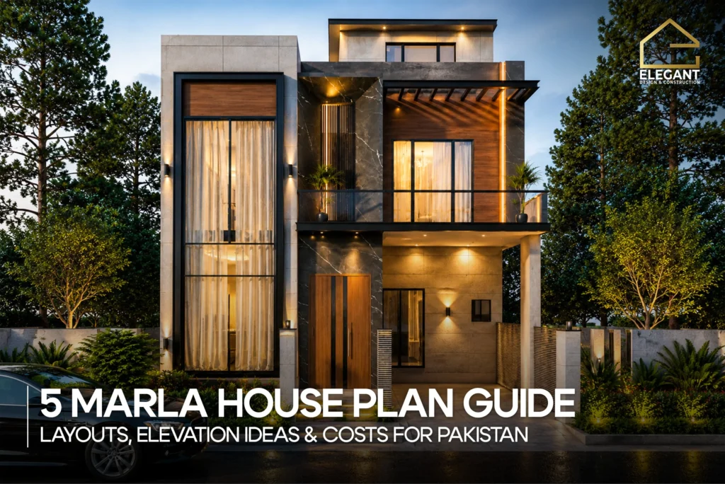 5 Marla House Plan & Design Ideas for Pakistan (2026)